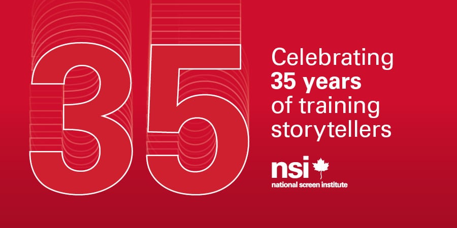 National Screen Institute Canada NSI 35th anniversary